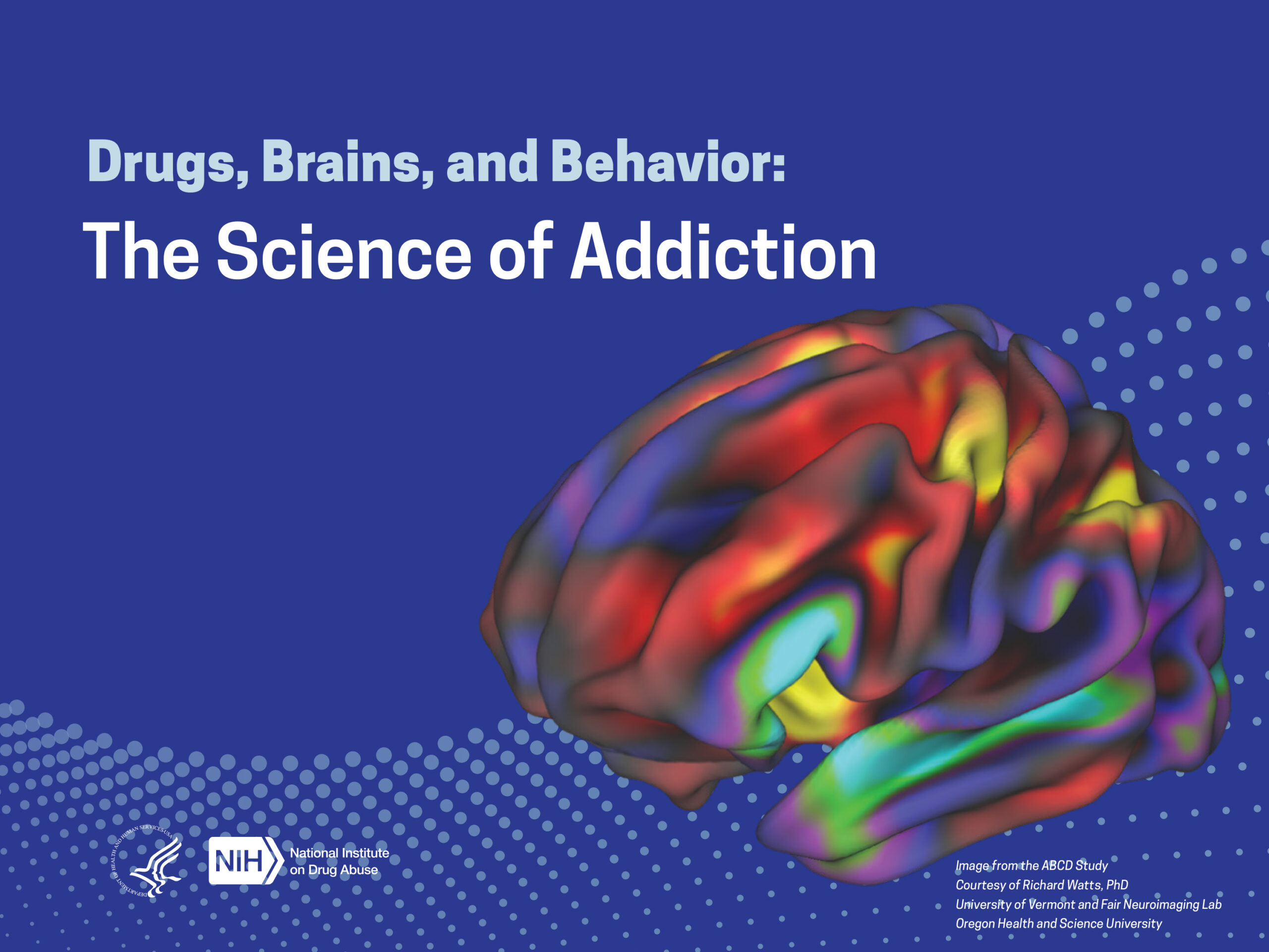 Drugs, Brains, and Behavior: The Science of Addiction